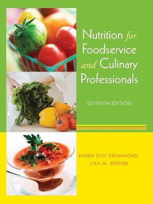 cover image of Nutrition for Foodservice and Culinary Professionals